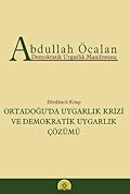 Ortadoğu'da Uygarlik Krizi ve Demokratik Uygarlık Çözümü