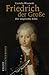 Friedrich der Große - Der ungeliebte Sohn