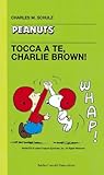 Tocca a te, Charl...