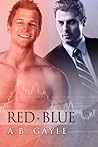 Red+Blue by A.B. Gayle