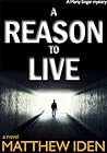 A Reason to Live