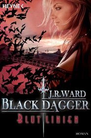 Blutlinien (Black Dagger, #11)