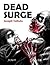 Dead Surge (White Flag of t...