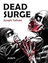 Dead Surge (White Flag of the Dead, #5) Dead Surge (White Flag of the Dead, #5)