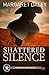 Shattered Silence (Men of t...