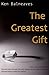 The Greatest Gift