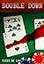 Double Down
