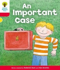 An Important Case (Oxford Reading Tree, Stage 4, More Stories C)