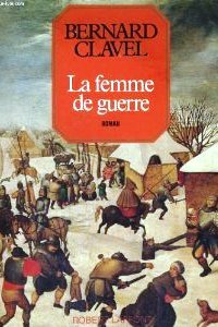 La femme de guerre (Les colonnes du ciel, #3)