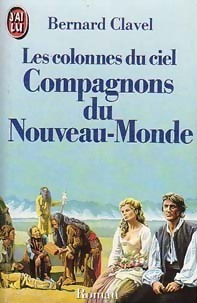 Compagnons du Nouveau-Monde (Les colonnes du ciel, #5)
