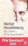 La Carte et le Territoire by Michel Houellebecq