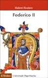 Federico II. Imperatore, uomo, mito