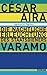 Die nächtliche Erleuchtung des Staatsdieners Varamo by César Aira