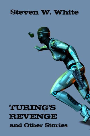 Turing's Revenge and Other Stories (Kindle Edition)
