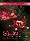 Spells by Aprilynne Pike