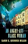 An Angry-Ass Blac...