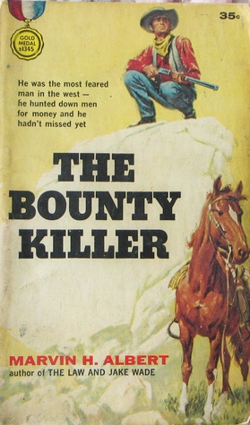 The Bounty Killer (Mass Market Paperback)