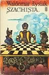 Szachista (Polish Edition)