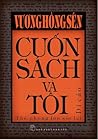 Cuốn sách và tôi - Thú phong lưu sót lại by Vương Hồng Sển