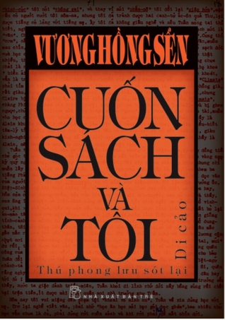Cuốn sách và tôi - Thú phong lưu sót lại (Bìa cứng)