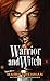 Warrior and Witch by Marie Brennan