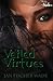 Veiled Virtues