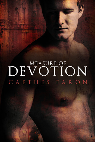 Measure of Devotion (Measure of Devotion, #1)