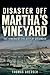 Disaster Off Martha's Vineyard by Thomas Dresser