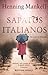 Sapatos Italianos by Henning Mankell