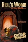 Hell's Womb by David Mark Brown
