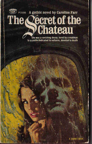 House of Dark Illusions / The Secret of the Chateau (Signet Double Gothic)