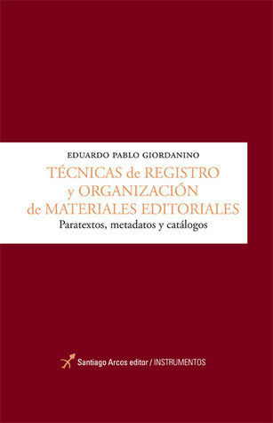 Técnicas de registro y organización de materiales editoriales