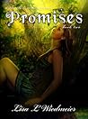 Promises by Lisa L. Wiedmeier