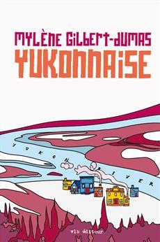 Yukonnaise (Paperback)