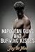 Napolean Guns and Burning K...