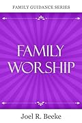 Family Worship