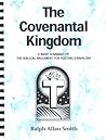 The Covenantal Kingdom