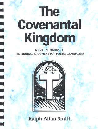 The Covenantal Kingdom