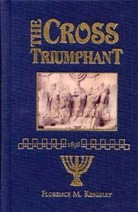The Cross Triumphant (Hardcover)