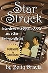 Star Struck by Betty Dravis