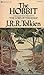 The Hobbit by J.R.R. Tolkien The Hobbit by J.R.R. Tolkien