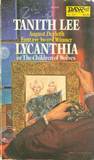 Lycanthia: or The Children of Wolves (Mass Market Paperback)