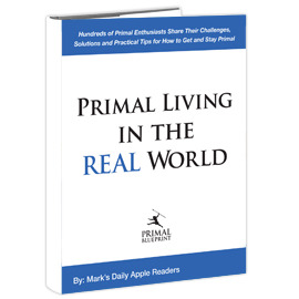 Primal Living in the Real World