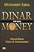 Dinar The Real Money: Dinar...