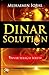 Dinar Solution by Muhaimin Iqbal