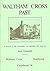 Waltham Cross past by Jack Edwards