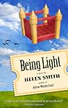 Being Light by Helen  Smith