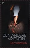 Zijn andere vriendin by Lucy Dawson