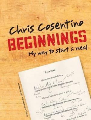 Beginnings: My Way To Start A Meal (Hardcover)