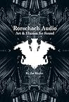 Rorschach Audio - Art and Illusion for Sound